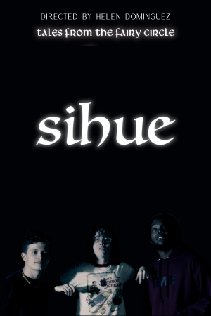 Tales from the Fairy Circle: Sihue